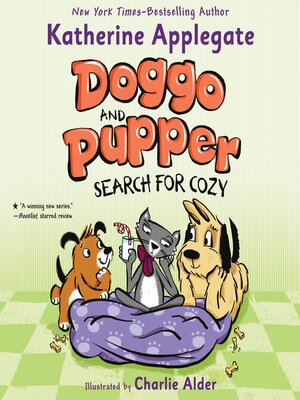 cover image of Doggo and Pupper Search for Cozy